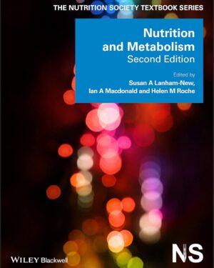 Nutrition and Metabolism 2nd Edition