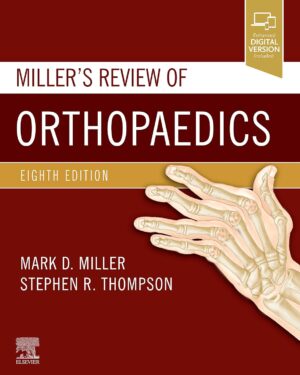 Miller's Review of Orthopaedics (Miller'sOrthopaedics) 8th Edition