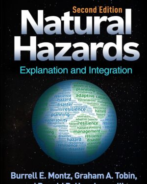 Natural Hazards: Explanation and Integration 2nd Edition, Kindle Edition