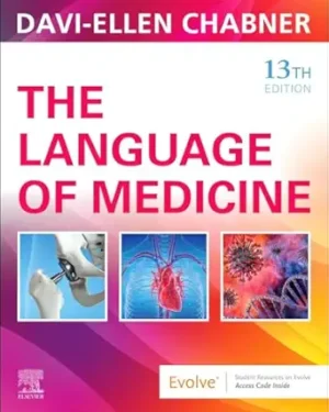 The Language of Medicine 13th Edition