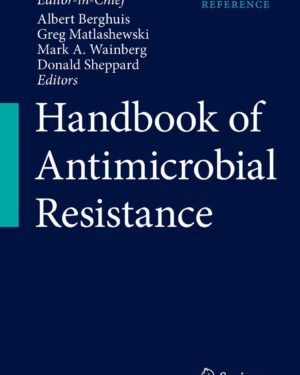 Handbook of Antimicrobial Resistance 1st ed. 2017 Edition