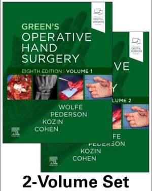 Green's Operative Hand Surgery: 2-Volume Set 8th Edition
