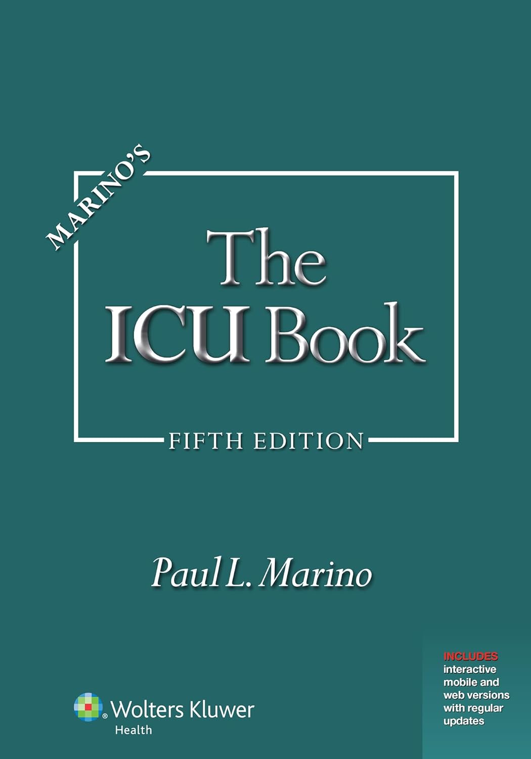 Marino's The ICU Book: eBook with Updates Fifth Edition