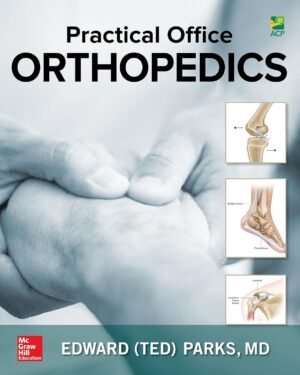 Practical Office Orthopedics 1st Edition