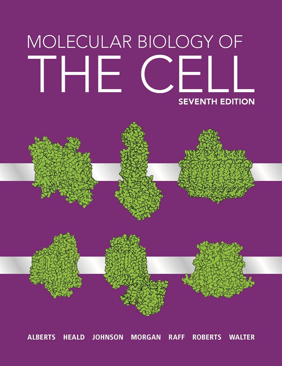 Molecular Biology of the Cell 7th ed. Edition