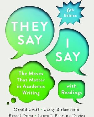 They Say  I Say with Readings Sixth Edition