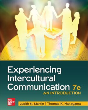 Experiencing Intercultural Communication: An Introduction 7th Edition