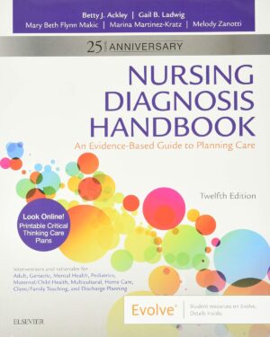 Nursing Diagnosis Handbook: An Evidence-Based Guide to Planning Care 12th Edition