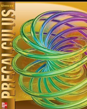 Glencoe Precalculus Student Edition (ADVANCED MATH CONCEPTS) 2nd Edition