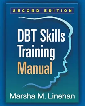 DBT Skills Training Manual Second Edition