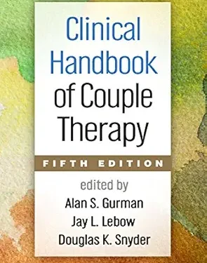 Clinical Handbook of Couple Therapy Fifth Edition