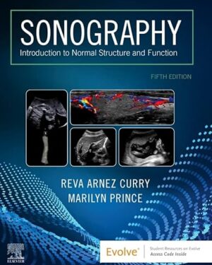 Sonography Introduction to Normal Structure and Function 5th Edition