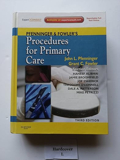 Pfenninger and Fowler's Procedures for Primary Care 3rd Edition