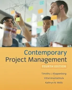 Contemporary Project Management 4th Edition
