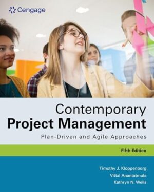 Contemporary Project Management Plan-Driven and Agile Approaches 5th Edition