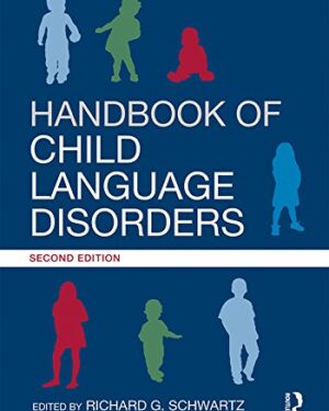 Handbook of Child Language Disorders 2nd Edition