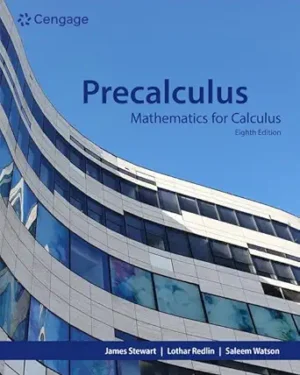 Precalculus Mathematics for Calculus 8th Edition