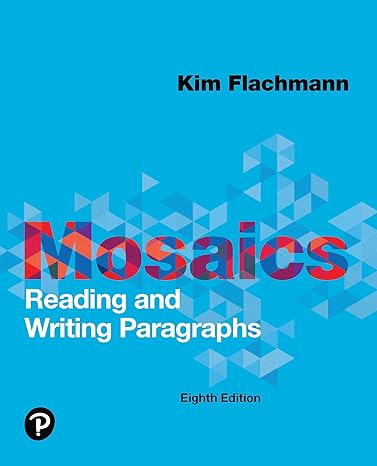 Mosaics Reading and Writing Paragraphs 8th Edition