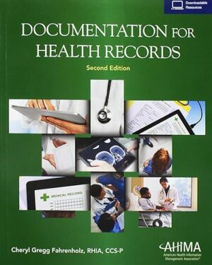 Documentation for Health Records 2nd Edition