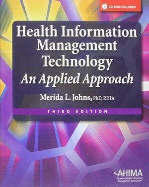 Health Information Management Technology An Applied Approach 3rd Edition